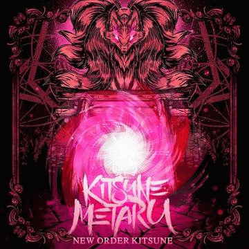 Kitsune Metaru : New Order Kitsune